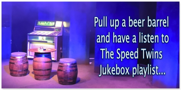 The Speed Twins Jukebox Playlist